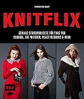 Algopix Similar Product 9 - KNITFLIX  Geniale Strickprojekte fr