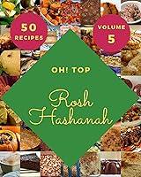 Algopix Similar Product 14 - Oh Top 50 Rosh Hashanah Recipes Volume