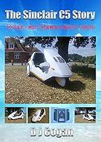 Algopix Similar Product 15 - The Sinclair C5 Story