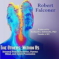 Algopix Similar Product 17 - The Others Within Us Internal Family