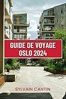 Algopix Similar Product 19 - GUIDE DE VOYAGE OSLO 2024 Compagnon de