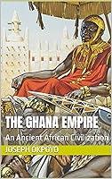 Algopix Similar Product 4 - The Ghana Empire  An Ancient African