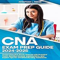 Algopix Similar Product 6 - CNA Exam Prep Guide 20242025