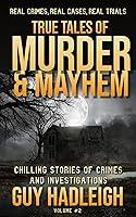 Algopix Similar Product 16 - TRUE TALES OF MURDER  MAYHEM Chilling