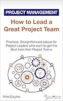 Algopix Similar Product 17 - How to Lead a Great Project Team