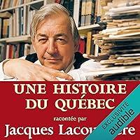 Algopix Similar Product 16 - Une histoire du Qubec A History of