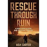 Algopix Similar Product 1 - Rescue Through Ruin A PostApocalyptic