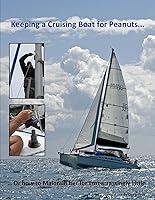 Algopix Similar Product 16 - Keeping a Cruising Boat for Peanuts