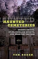 Algopix Similar Product 17 - Haunted Cemeteries Creepy Crypts