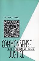 Algopix Similar Product 19 - Commonsense Justice Jurors Notions of