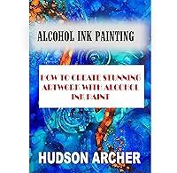 Algopix Similar Product 2 - ALCOHOL INK PAINTING  HOW TO CREATE