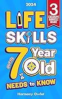 Algopix Similar Product 9 - Life Skills Every 7 Year Old Needs to