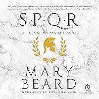 Algopix Similar Product 12 - SPQR: A History of Ancient Rome