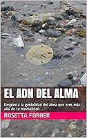 Algopix Similar Product 11 - EL ADN DEL ALMA Despierta la