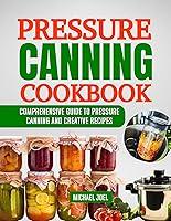 Algopix Similar Product 1 - Pressure Canning CookBook