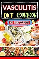 Algopix Similar Product 4 - VASCULITIS DIET COOKBOOK Nourishing