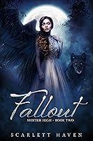 Algopix Similar Product 13 - Fallout (Shifter High Book 2)