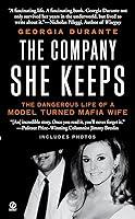 Algopix Similar Product 13 - The Company She Keeps The Dangerous
