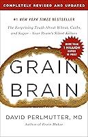 Algopix Similar Product 13 - Grain Brain The Surprising Truth about