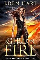 Algopix Similar Product 2 - Girl on Fire: Girl on Fire Book 1