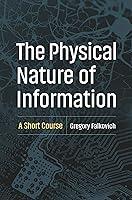 Algopix Similar Product 7 - The Physical Nature of Information A