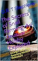 Algopix Similar Product 18 - The Secrets of Snail Farming An