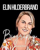 Algopix Similar Product 3 - Elin Hilderbrand Biography Shocking