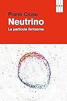 Algopix Similar Product 18 - Neutrino (DIVULGACIÓN) (Spanish Edition)