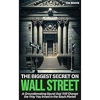Algopix Similar Product 9 - The Biggest Secret on Wall Street A
