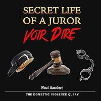 Algopix Similar Product 15 - Secret Life of a Juror Voir Dire The