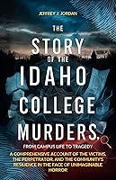 Algopix Similar Product 14 - The Story of the Idaho College Murders