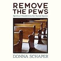 Algopix Similar Product 5 - Remove the Pews Spiritual