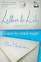 Algopix Similar Product 5 - Letters To Lily: On how the world works