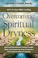 Algopix Similar Product 16 - Overcoming Spiritual Dryness Spiritual