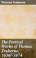 Algopix Similar Product 9 - The Poetical Works of Thomas Traherne