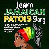 Algopix Similar Product 4 - Learn Jamaican Patois Slang The Easy