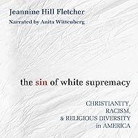 Algopix Similar Product 4 - The Sin of White Supremacy