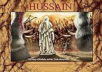 Algopix Similar Product 9 - HUSSAIN The Story of Karbala and the