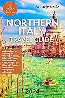 Algopix Similar Product 10 - Northern Italy Travel Guide 2024 An