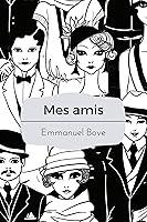 Algopix Similar Product 9 - Mes amis (French Edition)