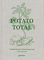 Algopix Similar Product 17 - Potato Total Timeless Recipes for