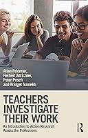 Algopix Similar Product 17 - Teachers Investigate Their Work An