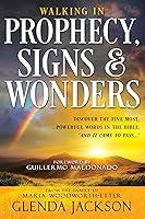 Algopix Similar Product 4 - Walking in Prophecy, Signs, and Wonders