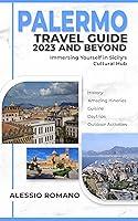 Algopix Similar Product 17 - PALERMO Travel Guide 2023 and Beyond