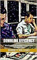 Algopix Similar Product 13 - Downlink Efficiency Best Practices for