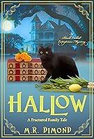 Algopix Similar Product 8 - Hallow A Fractured Family Tale A