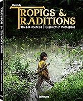 Algopix Similar Product 8 - Tropics & Traditions: Tales of Indonesia