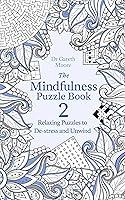Algopix Similar Product 8 - The Mindfulness Puzzle Book 2