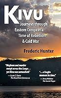 Algopix Similar Product 11 - Kivu Journeys Through Eastern Congo in