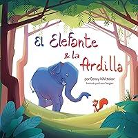 Algopix Similar Product 3 - El Elefante  la Ardilla Spanish